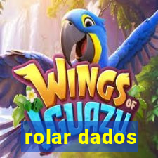 rolar dados